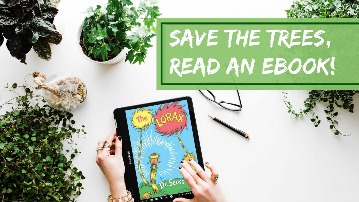 Save the trees and read an ebook this Earth Day OverDrive