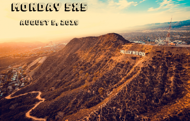 Monday 5×5 for August 5, 2019