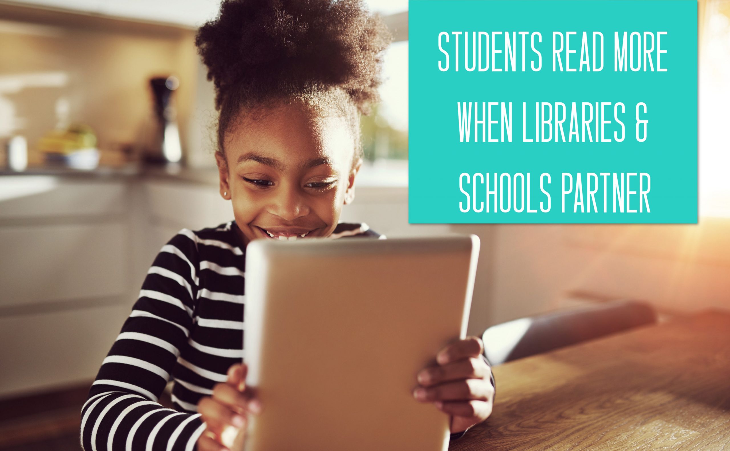 Students read more when libraries & schools partner