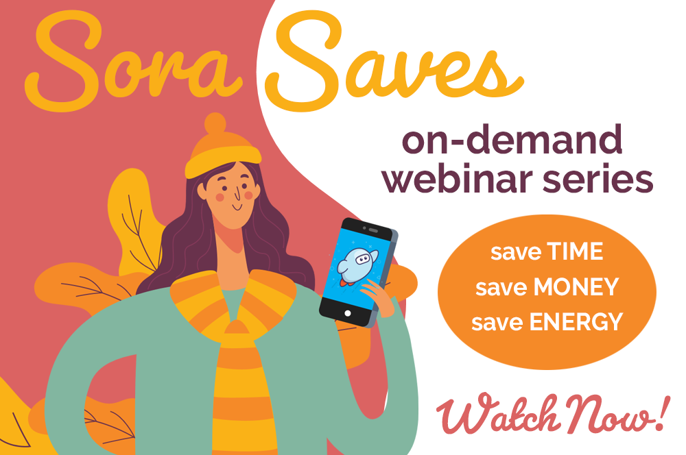 watch now: sora saves time money energy webinar series feature image