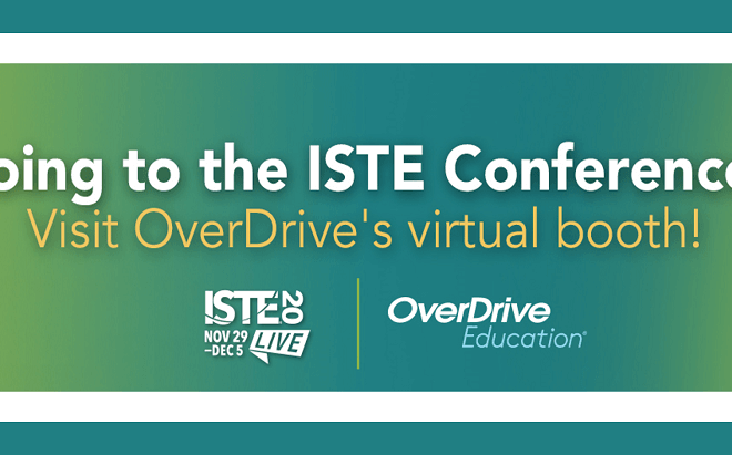 visit overdrive's booth at ISTE20 blog header green and blue
