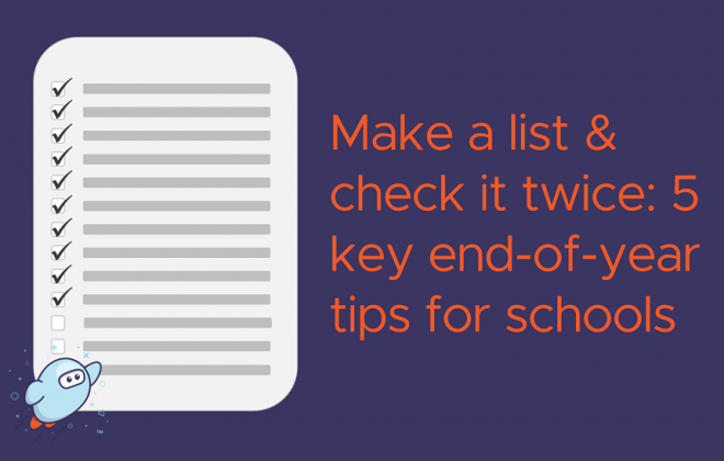 cartoon pencil and checklist with text - end of year tips for schools