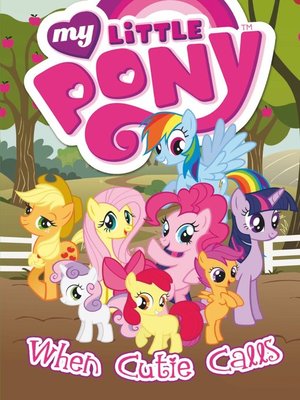 My Little Pony: When Cutie Calls