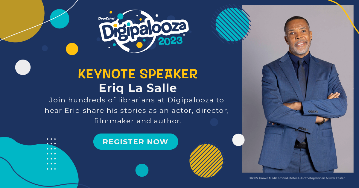 Eriq La Salle Digipalooza '23 keynote speaker