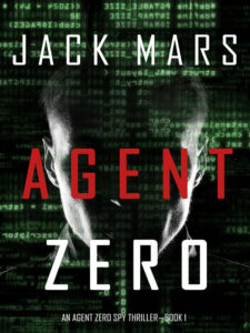 Cover for Agent Zero by Jack Mars
