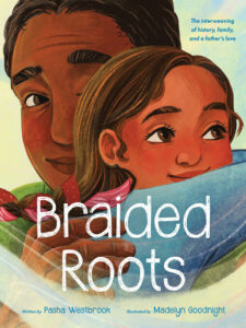 Cover by Braided Roots by Pasha Westbrook & Madelyn Goodnight