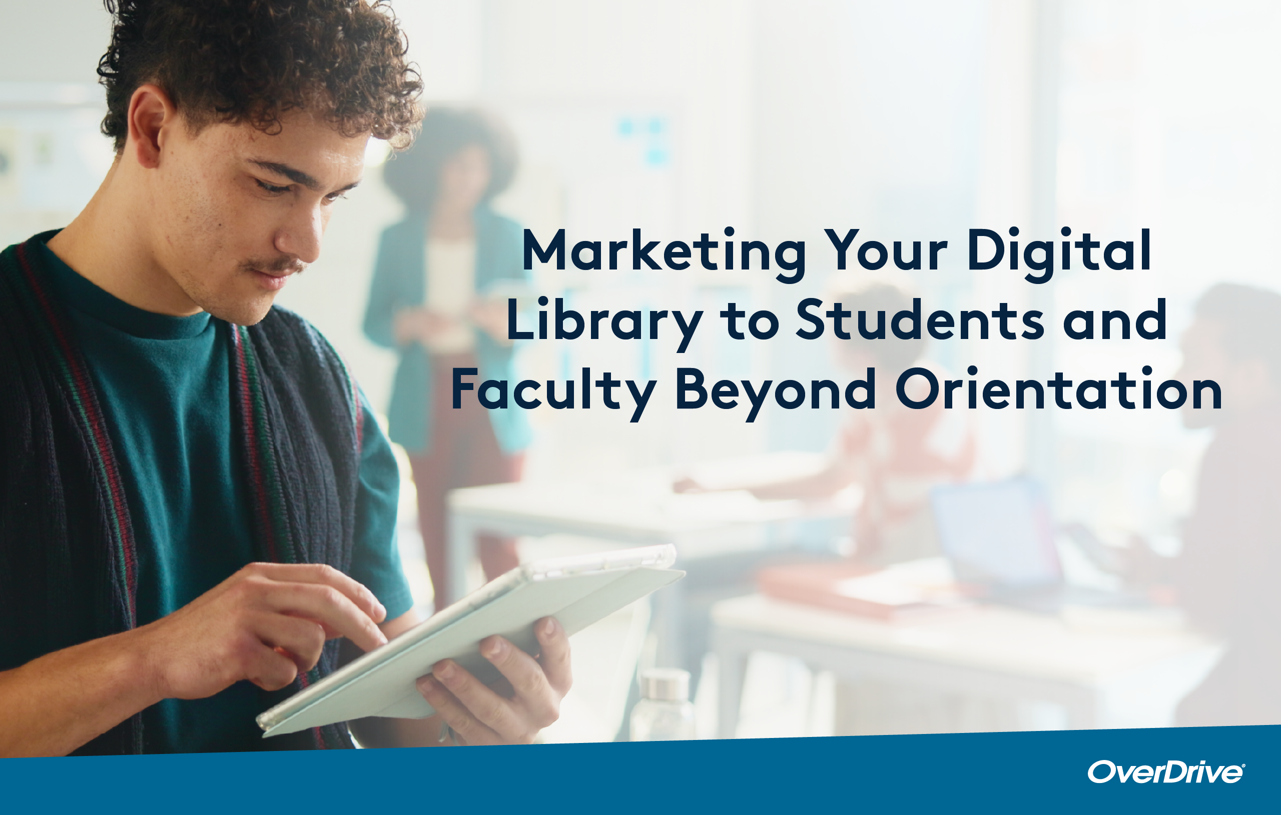 Expanding Your Reach: Marketing Your Digital Library to Students and Faculty Beyond Orientation