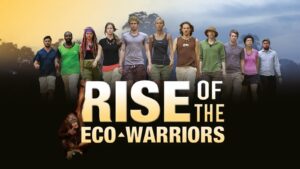 Poster for the documentary "Rise of the Eco-Warrior"