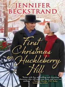 Book cover of "First Christmas on Huckleberry Hill" by Jennifer Beckstand