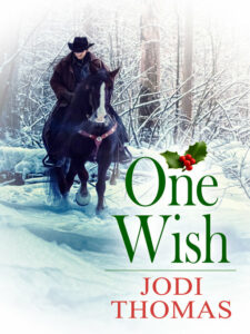 Book cover of "One Wish" by Jodi Thomas
