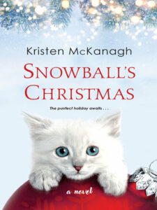 Book cover of "Snowball's Christmas" by Kristen McKanagh