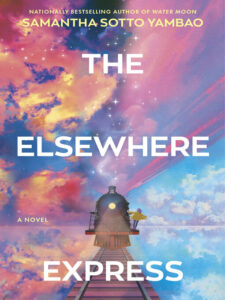 Book cover of "The Elsewhere Express"