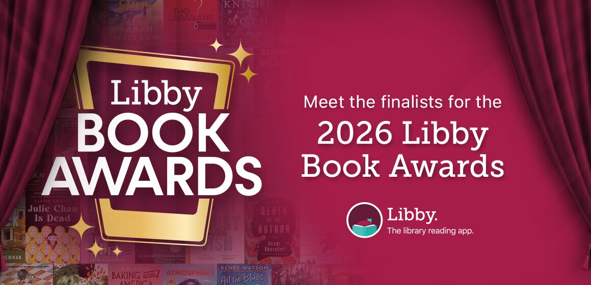 Libby Reveals Finalists for the Third Annual Libby Book Awards