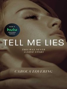 Book cover of "Tell Me Lies"