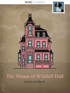 Book cover of "The Tenant of Wildell Hall"