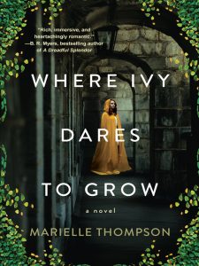 Book cover of "Where Ivy Dares to Grow"
