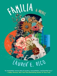 Familia by Lauren E Rico