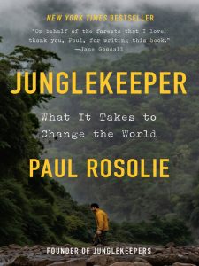 Book cover of "Junglekeeper" by Paul Rosolie 