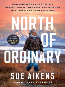 "North of Ordinary" by Sue Aikens