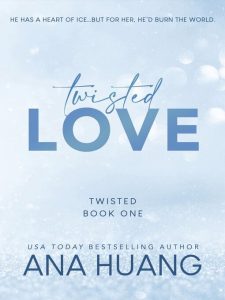 Cover for Twisted Love by Ana Huang