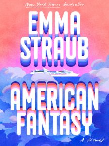 Book cover of "American Fantasy" by Emma Straub