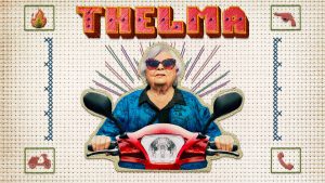 Film poster of "Thelma"