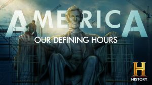 Poster of "America: Our Defining Hours"