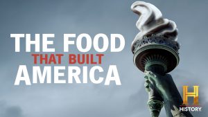 Poster of "The Food That America Built"