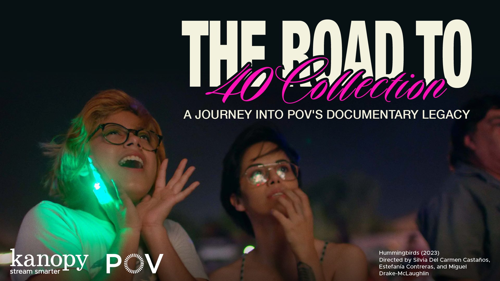 POV and Kanopy Partner to Launch “The Road to 40 – A Journey into POV’s Documentary Legacy”