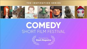 Film poster of "Stash Short Film Festival Comedy"