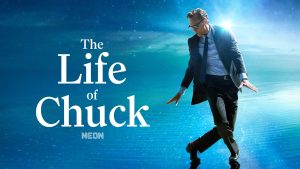 Film poster of "The Life of Chuck"