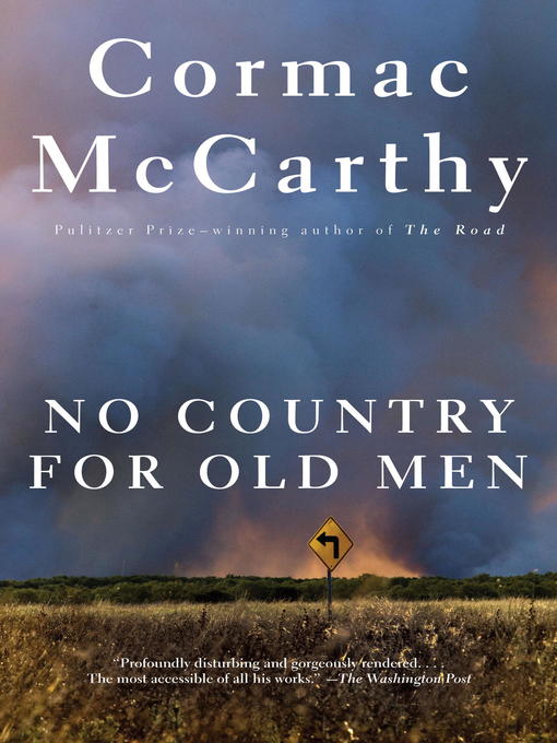 No Country for Old Men — Cormac McCarthy